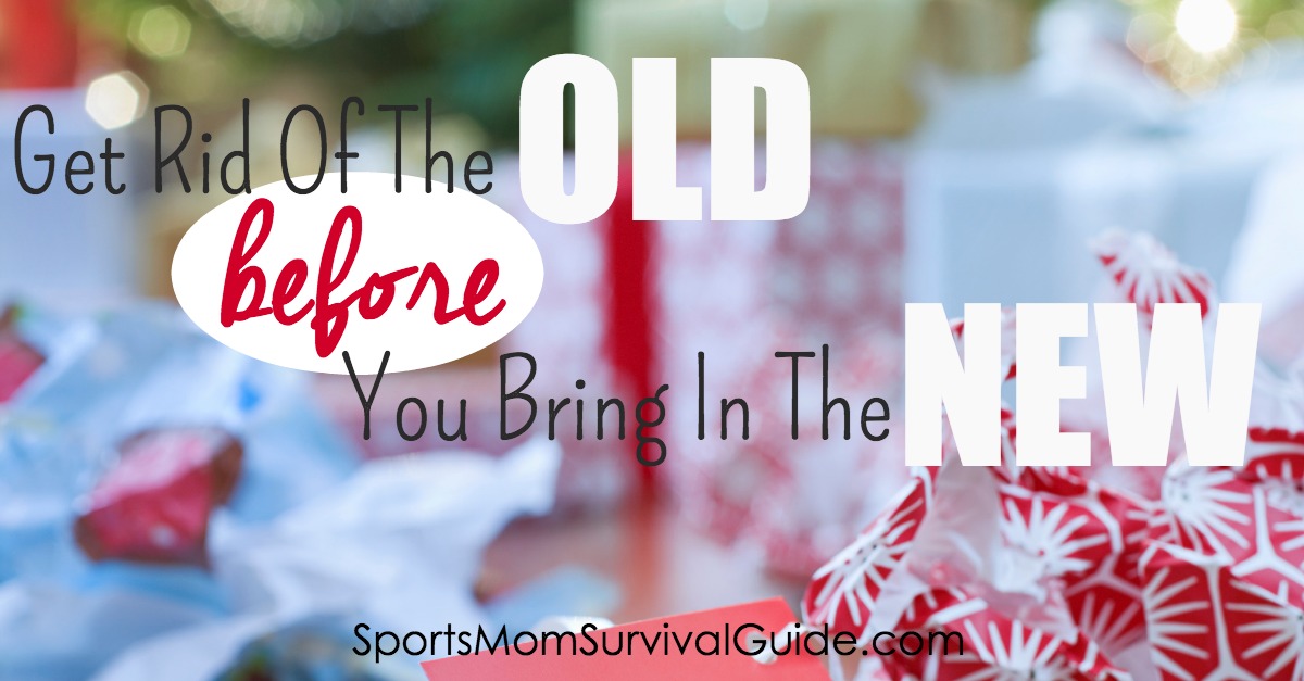 Get Rid of the Old Before You Bring in the New