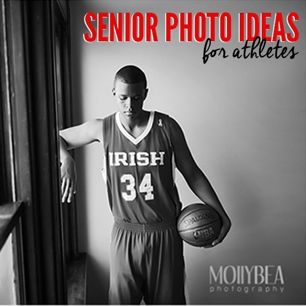 Senior Picture Ideas For Athletes Mom Survival Guide